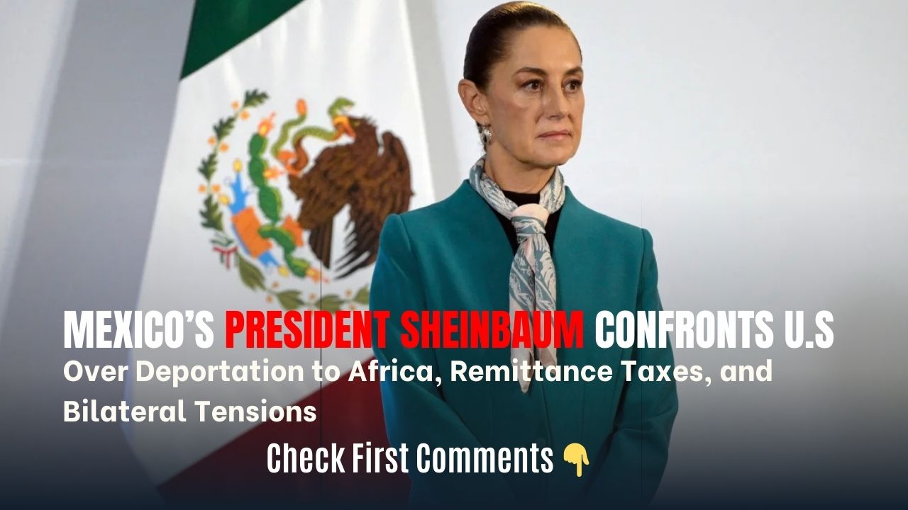 President Sheinbaum Confronts U.S